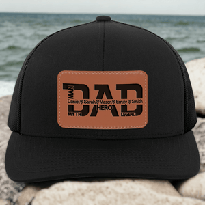 Custom Kids Names Dad The Man The Myth The Legend Our Hero - Personalized Engraved Leather Patch Trucker Hat - Custom Father's Day Gift for Him, Husband, Daddy, Grandpa, Dad Gift From Daughter, Custom Dad Cap, Gift For Dad with Kids Names