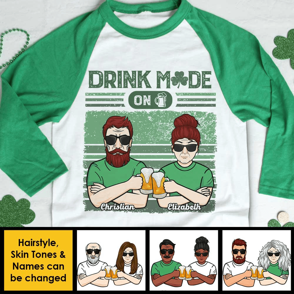 Turning On Drink Mode for Saint Patrick's Day - Personalized Custom Baseball Tee Raglan Jersey T Shirt - St. Patrick's Day, Birthday, Loving, Funny Gift For Couples, Anniversary, Husband, Wife, Girlfriend, Boyfriend, Her/Him - Suzitee Store