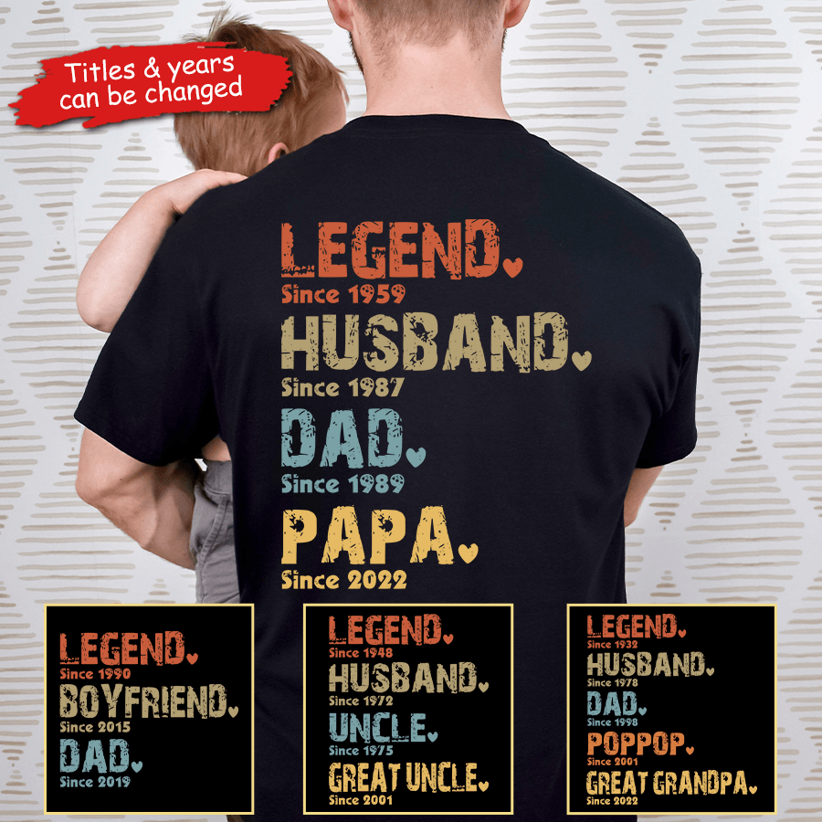 Legend, Husband, Dad, Grandpa: The Journey of a Lifetime - Personalized Custom Year Back Printed T Shirt - Father's Day, Birthday Gift for Dad, Grandpa, Husband, Daddy, Dada, Papa, Dad Jokes - Suzitee Store