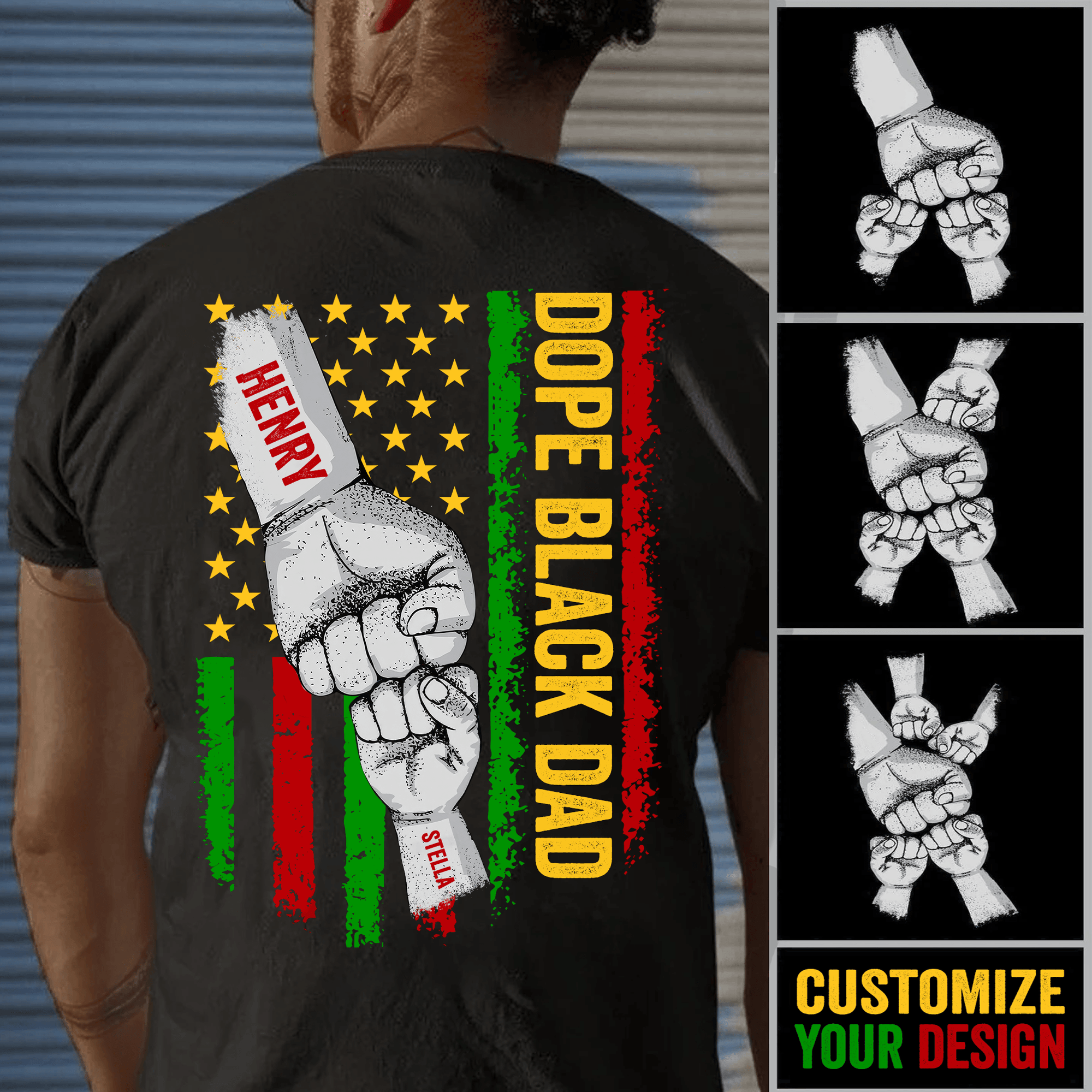 Dope Black Dad, African American Dad Raised Fist Bump - Personalized Custom Back Printed T Shirt - Celebrate Juneteenth, Father's Day Gift for Black King, Grandpa, Daddy, Dada, Dad Jokes - Suzitee Store