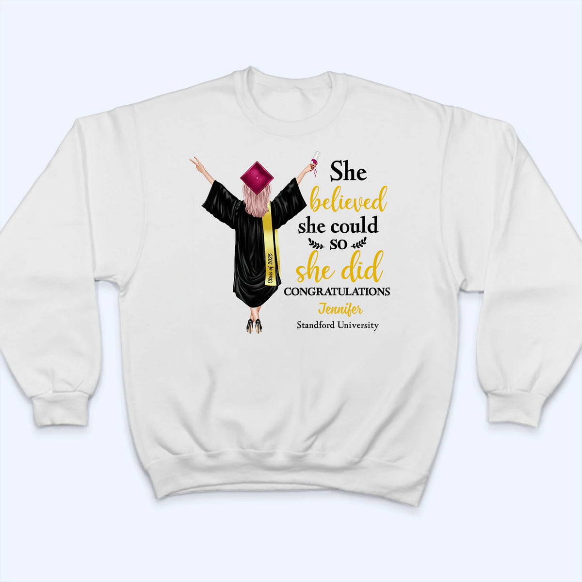 She Did It Graduation - Personalized Custom T Shirt - Gift For Her, Daughter, Grad Ceremony, Commencement