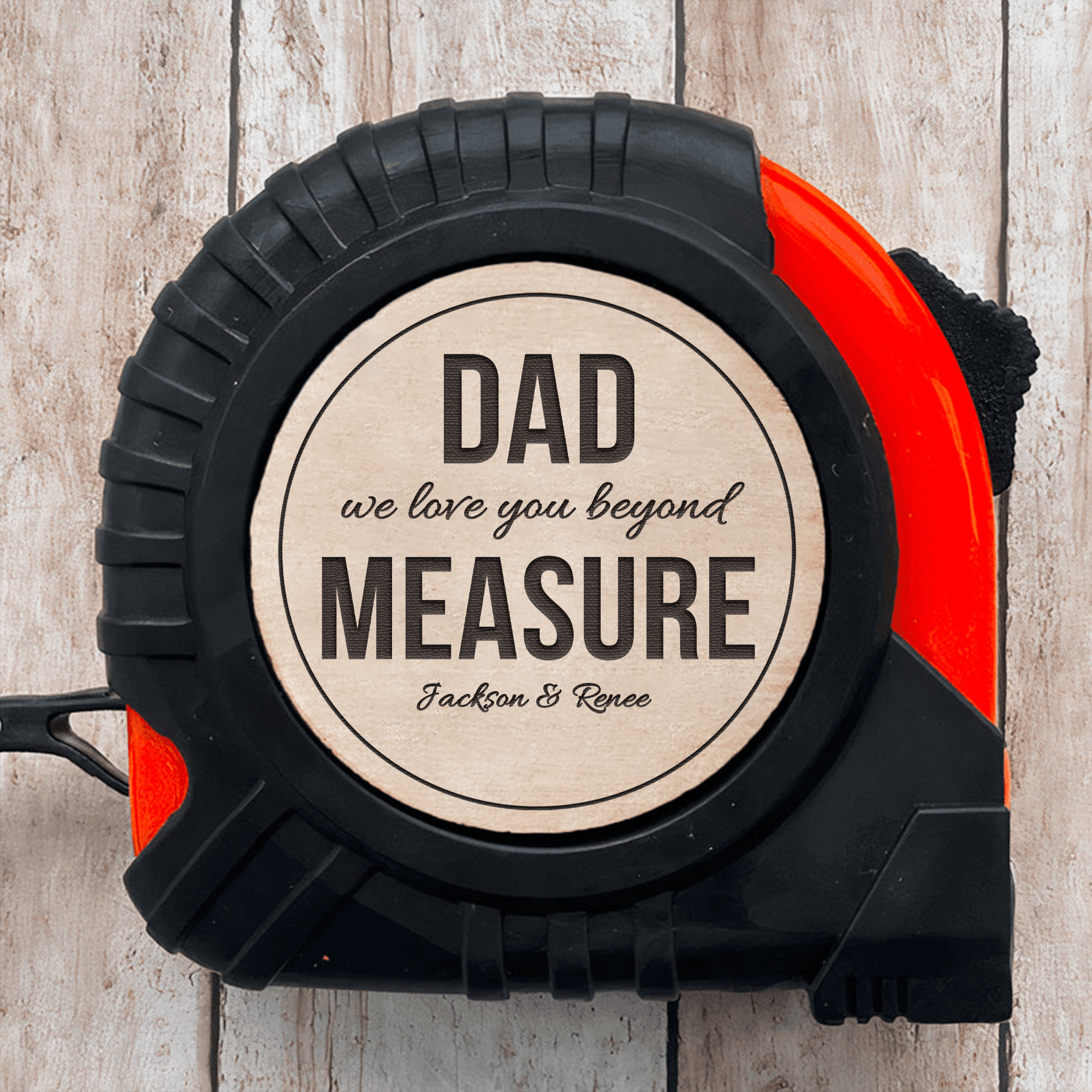 We Love You Beyond Measure - Family Personalized Custom Tape Measure - Father's Day, Birthday Gift For Dad, Grandpa - Suzitee Store