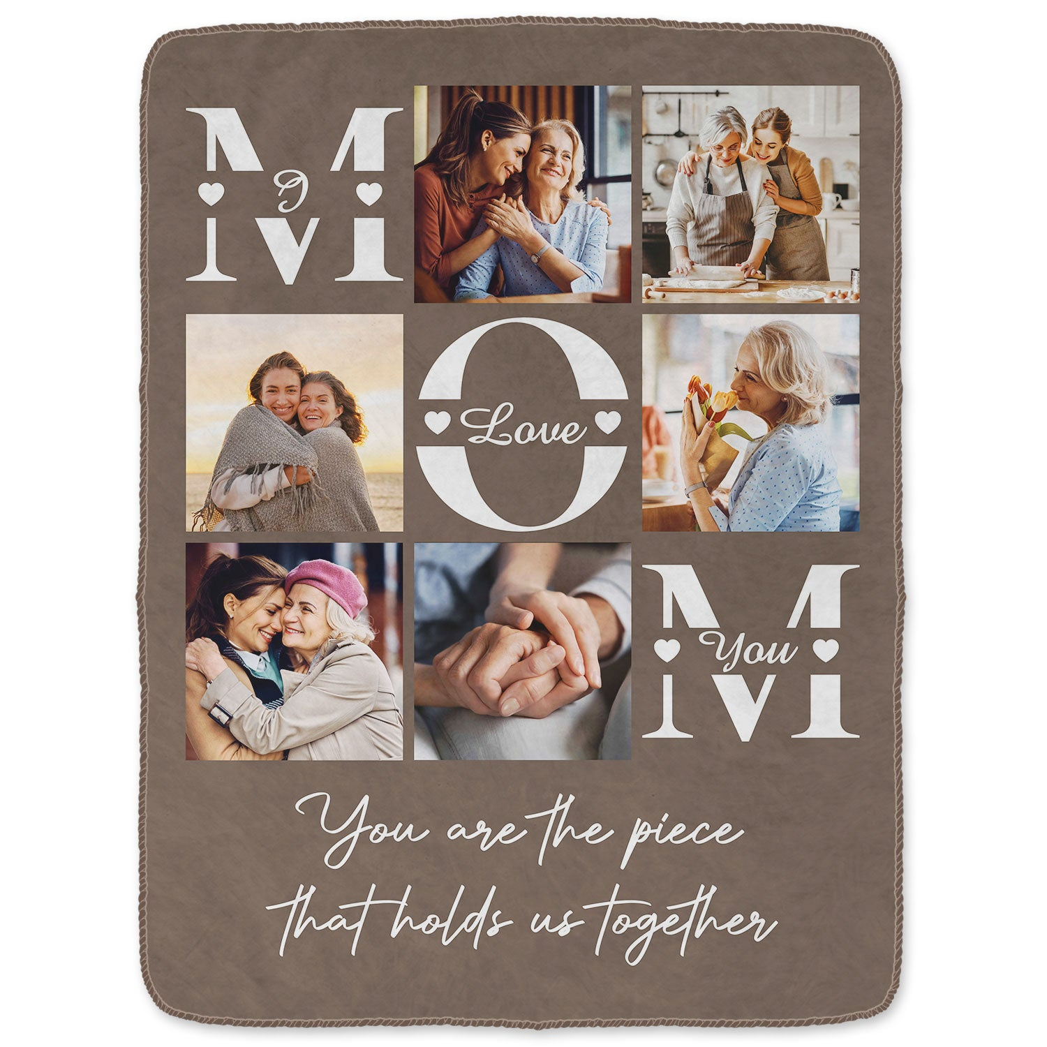 Custom Photo Mom You Are The Piece That Hold Us Together - Personalized Custom Blanket - Gift For Mom, Mama, Mommy, Mother 3