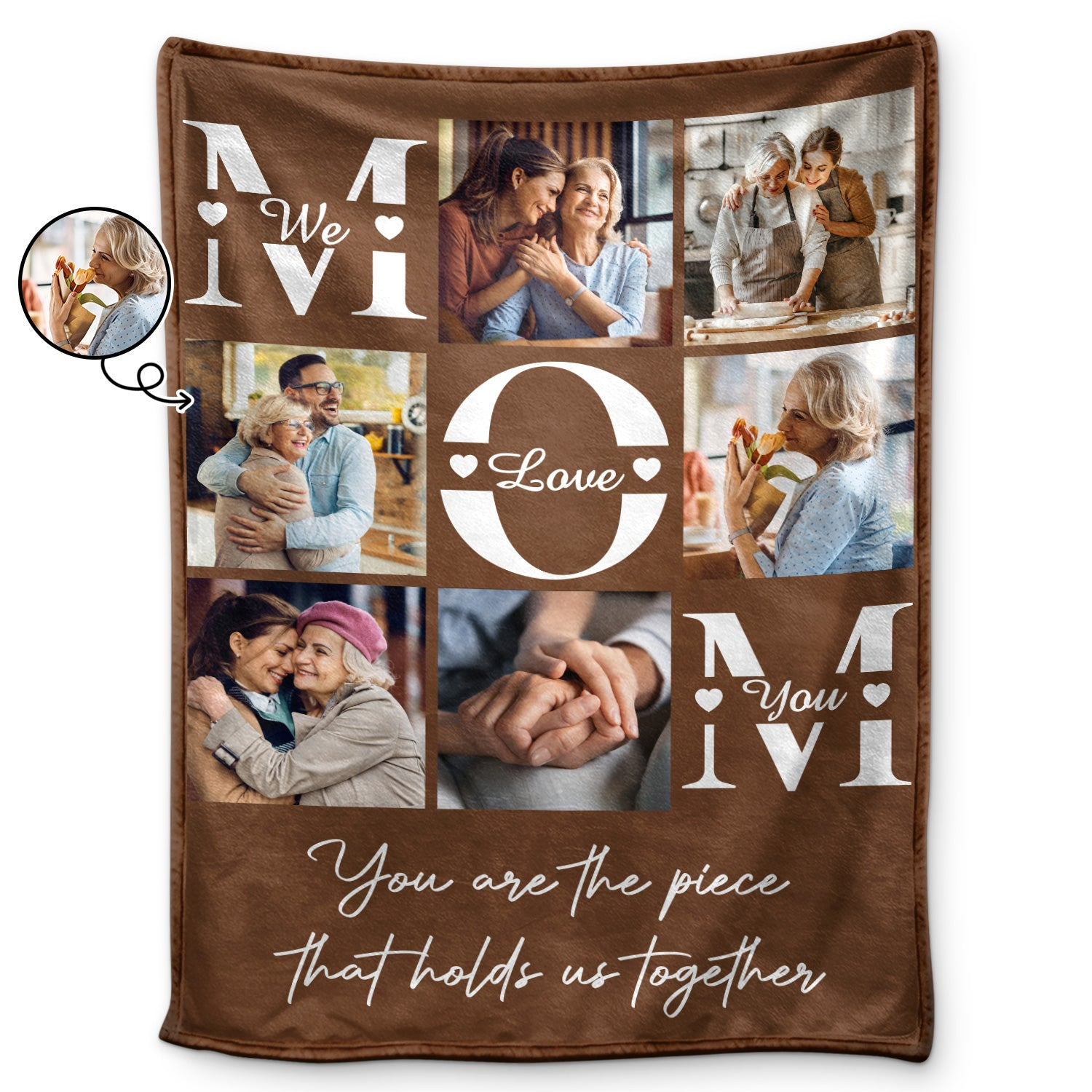 Custom Photo Mom You Are The Piece That Hold Us Together - Personalized Custom Blanket - Gift For Mom, Mama, Mommy, Mother 1