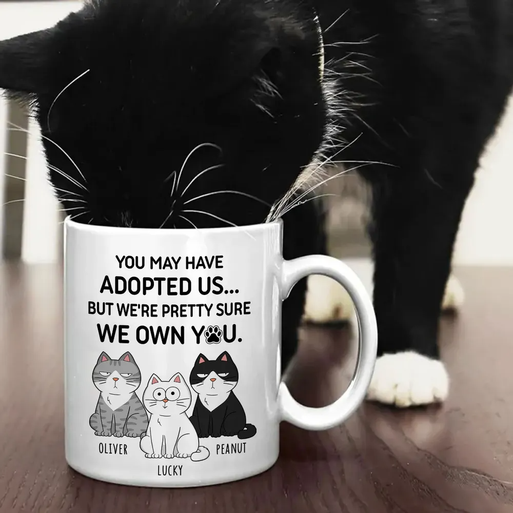 Funny Cat Mug: "You May Have Adopted Us But We Own You" Personalized Coffee Cup - Custom Names & Multiple Cats | Gift for Cat Mom or Dad 5