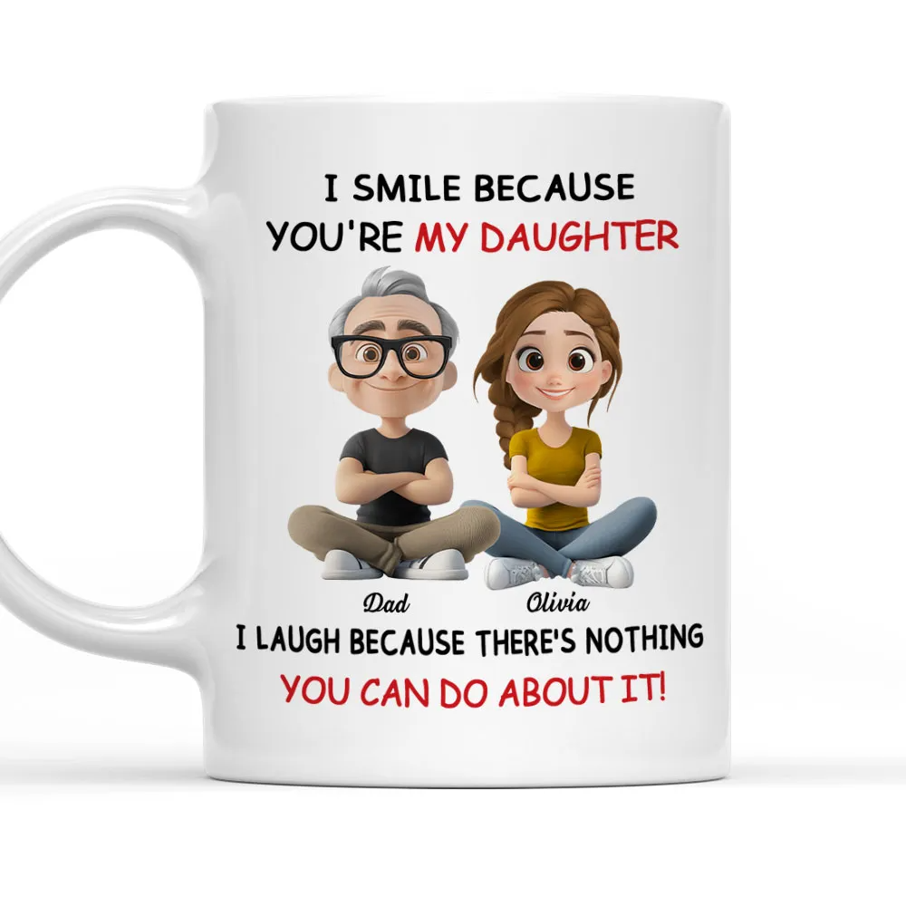 I Smile Because You're My Daughter Gift From Mom personalized mug, alternate view 2
