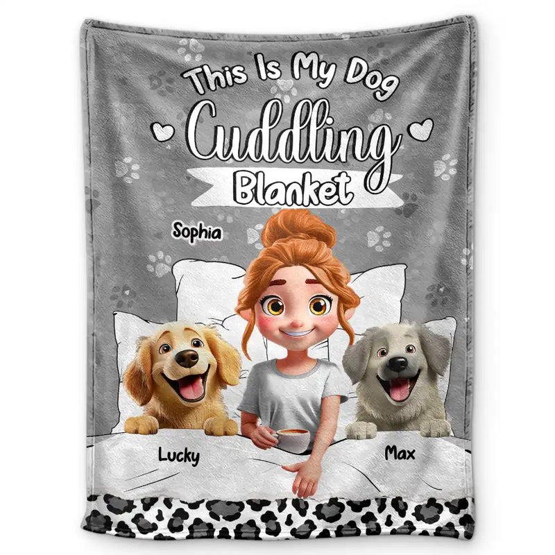 My Dog Cuddling Blanket - Personalized Custom Blanket - Gift for Dog Lovers, Pet Lovers, Dog Mom, Dog Dad