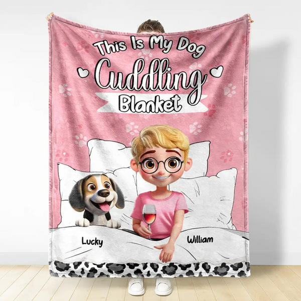 My Dog Cuddling Blanket - Personalized Custom Blanket - Gift for Dog Lovers, Pet Lovers, Dog Mom, Dog Dad
