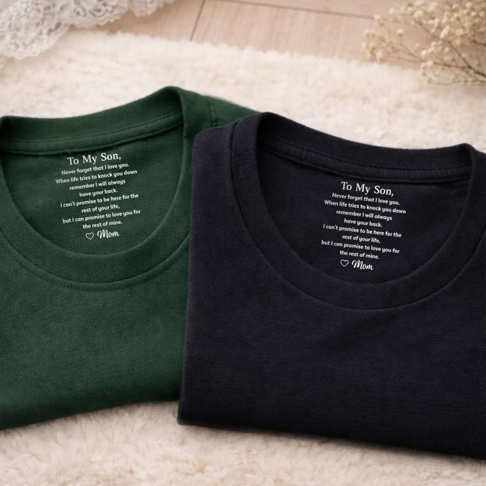 Never Forget That I Love You - Personalized Custom Inside Neck Print T-Shirt - Birthday Gifts For Son, Daughter