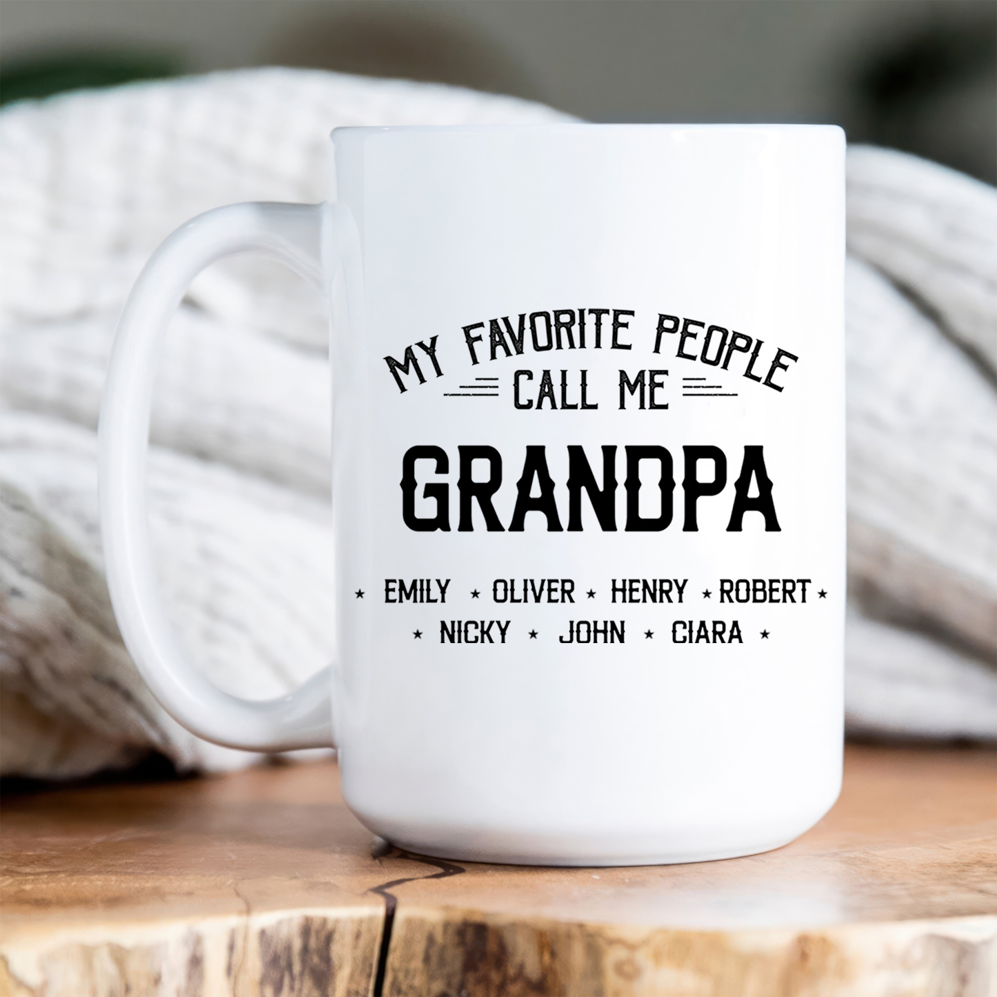 My Favorite People Call Me Papa - Personalized Custom Mug - Gift for Dad, Papa, or Grandpa