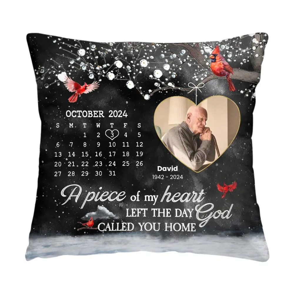 A Piece Of My Heart Left The Day God Called You Home - Custom Date Pillow - Gift For Family Members, Mom, Dad, Memorial