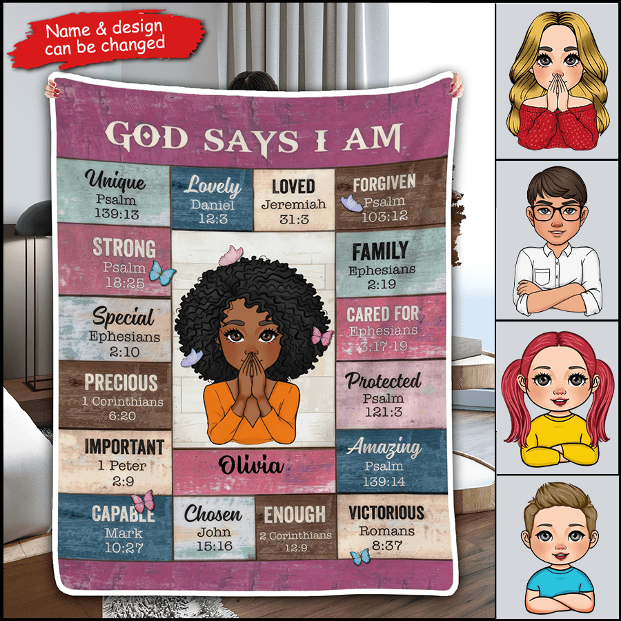 God Says I Am - Custom Blanket - Personalized Gift for Christian Girl, Woman, Sister, Mother, Friend, Wife, Girlfriend or Black History, African American 1