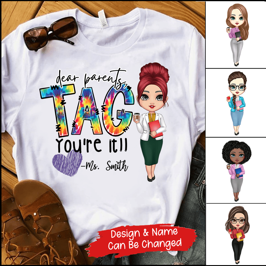 Dear Parents, Tag You're It - Personalized Custom T Shirt - Summer, Last Day Of School Gift for Teacher, Kindergarten, Preschool, Pre K, Paraprofessional - Suzitee Store