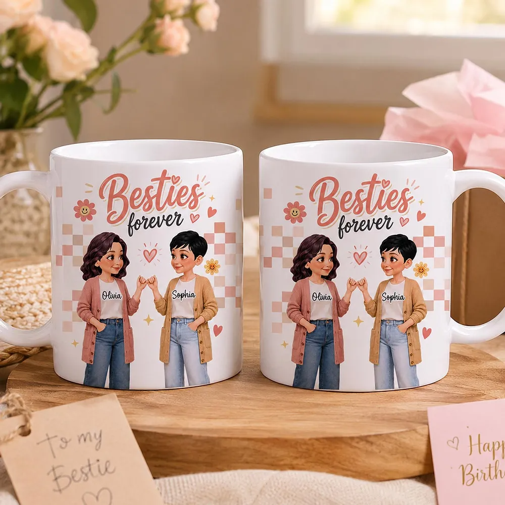 Pretty Besties Besties Forever  - Personalized Custom Mug - Gift For Besties, Best Friends
