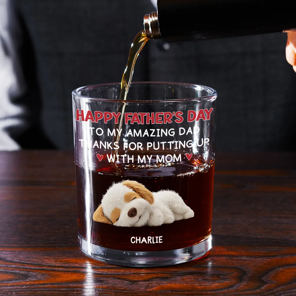 Putting Up With - Personalized Custom Whiskey Glass - Father's Day Gift For Dog Dad, Dog Lovers