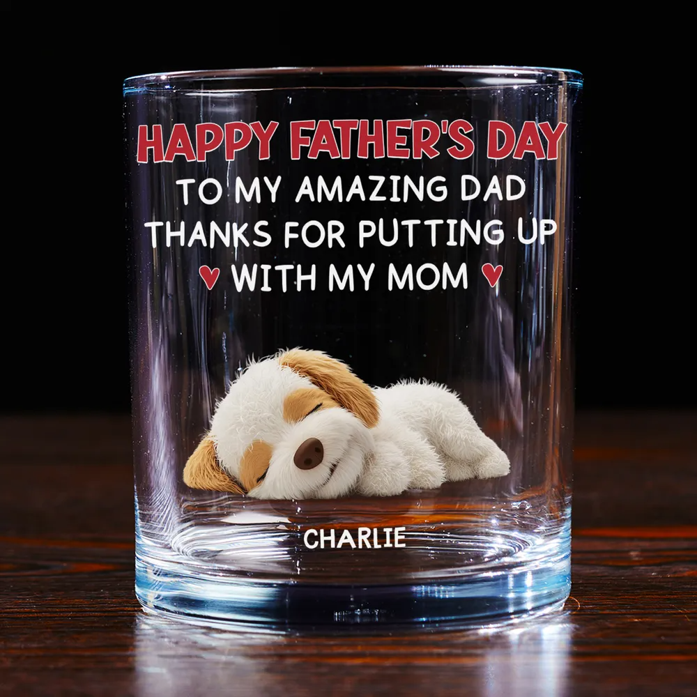 Putting Up With - Personalized Custom Whiskey Glass - Father's Day Gift For Dog Dad, Dog Lovers