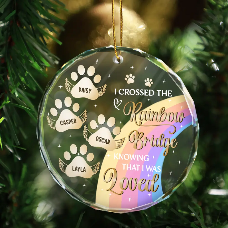 I Crossed The Rainbow Bridge Memorial Pet - Personalized Circle Glass Ornament - Sympathy Gift For Pet Owners, Pet Lovers