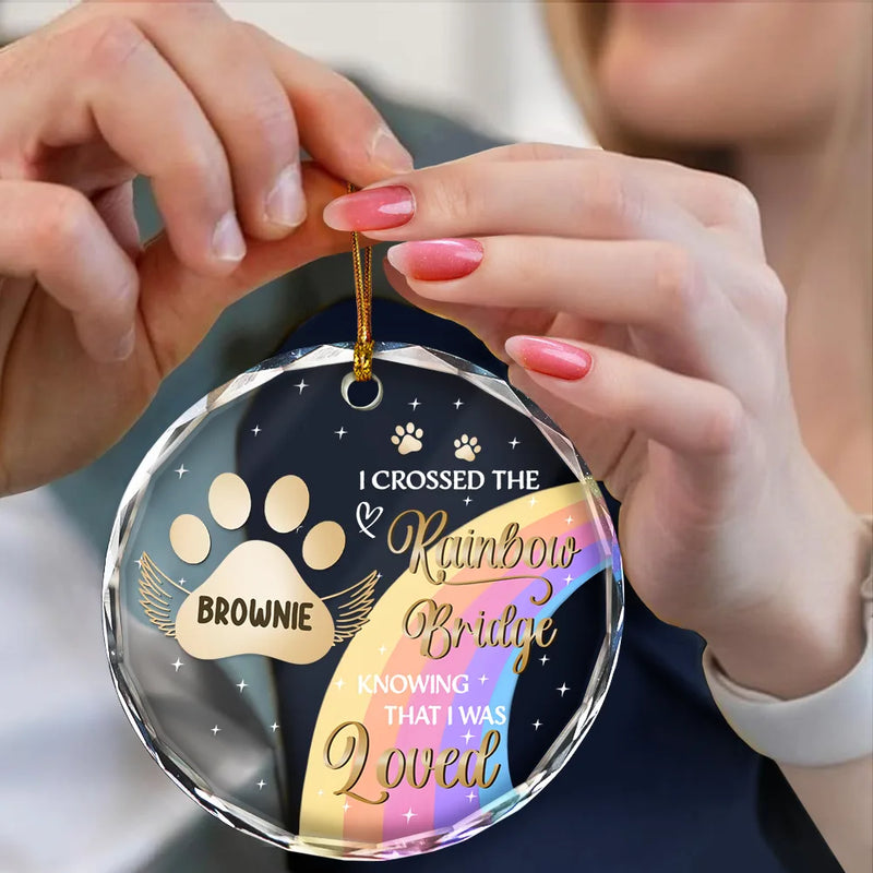 I Crossed The Rainbow Bridge Memorial Pet - Personalized Circle Glass Ornament - Sympathy Gift For Pet Owners, Pet Lovers
