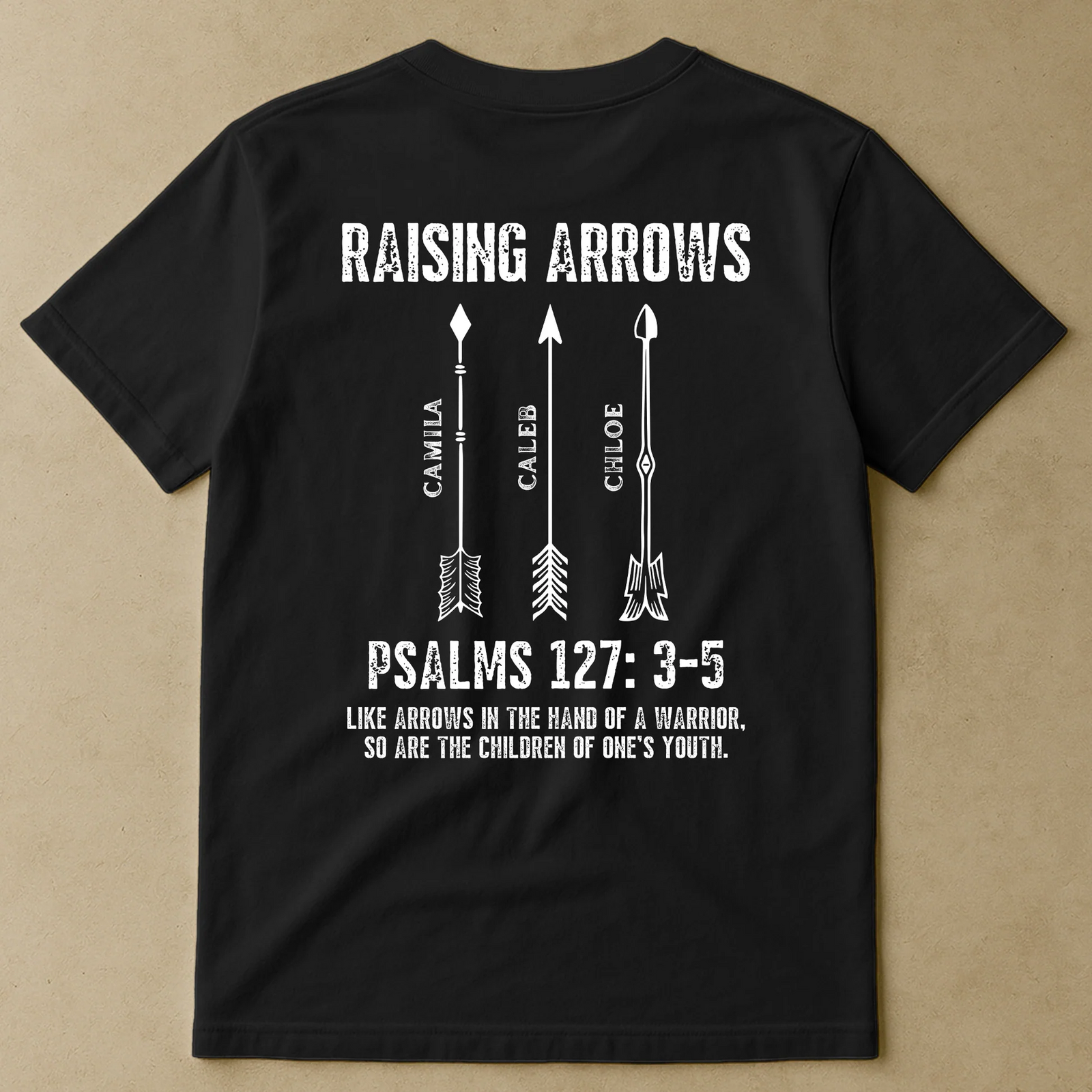 Raising Arrows Christian - Personalized Back Printed T Shirt - Father's Day, Birthday Gift for Dad, Grandpa, Husband