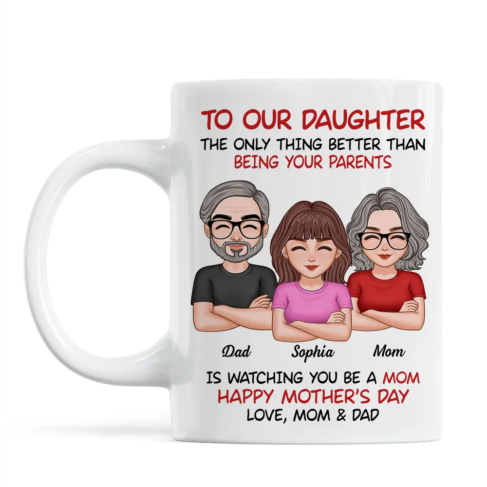 To Our Daughter From Parents - Personalized Custom Mug - Mother's Day Gift For Daughter