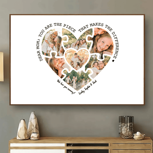 Custom Photo Mom, The Piece That Makes The Difference Canvas Prints - Personalized Gift For Mom, Wife, Mother's Day, Family