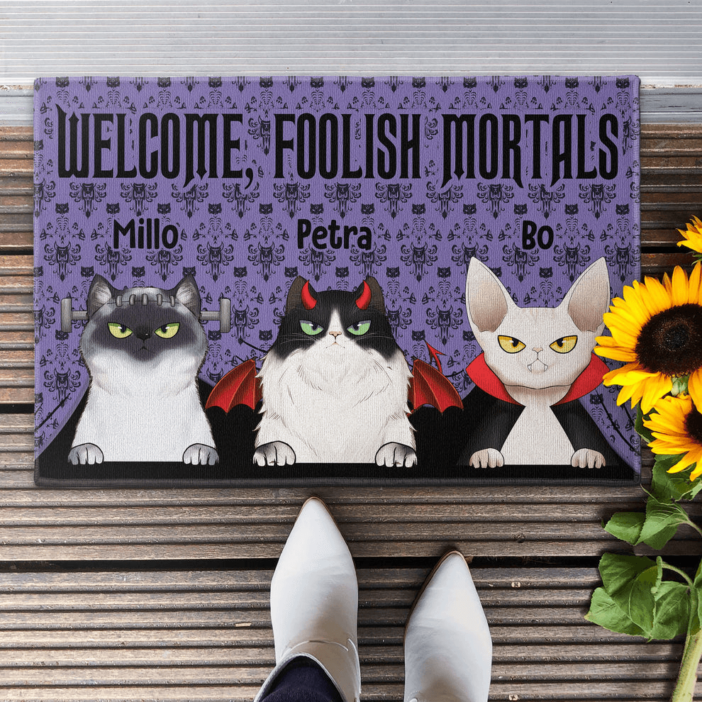 Welcome Foolish Mortals Cat - Personalized Doormat - Personalized Gift for Cat Lovers, Pet Lovers, Cat Mom, Cat Dad 2