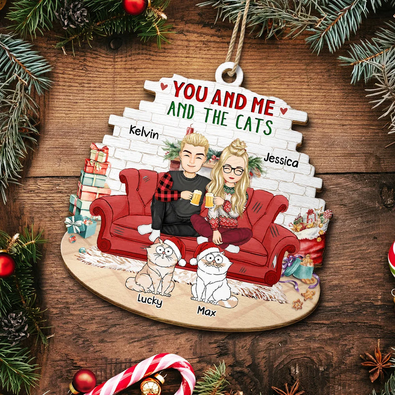 You And Me And The Cats - Personalized Wood Ornament - Christmas Gift for Cat Lovers, Cat Mom, Cat Dad