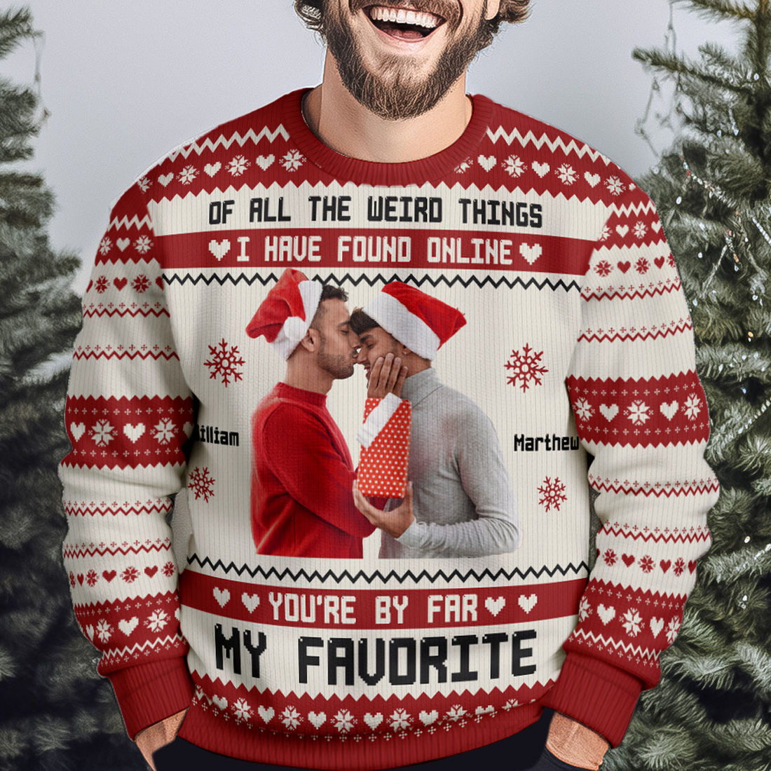 Personalized You're By Far My Favorite I Found Online Couple ugly Christmas sweater, alternate view 3