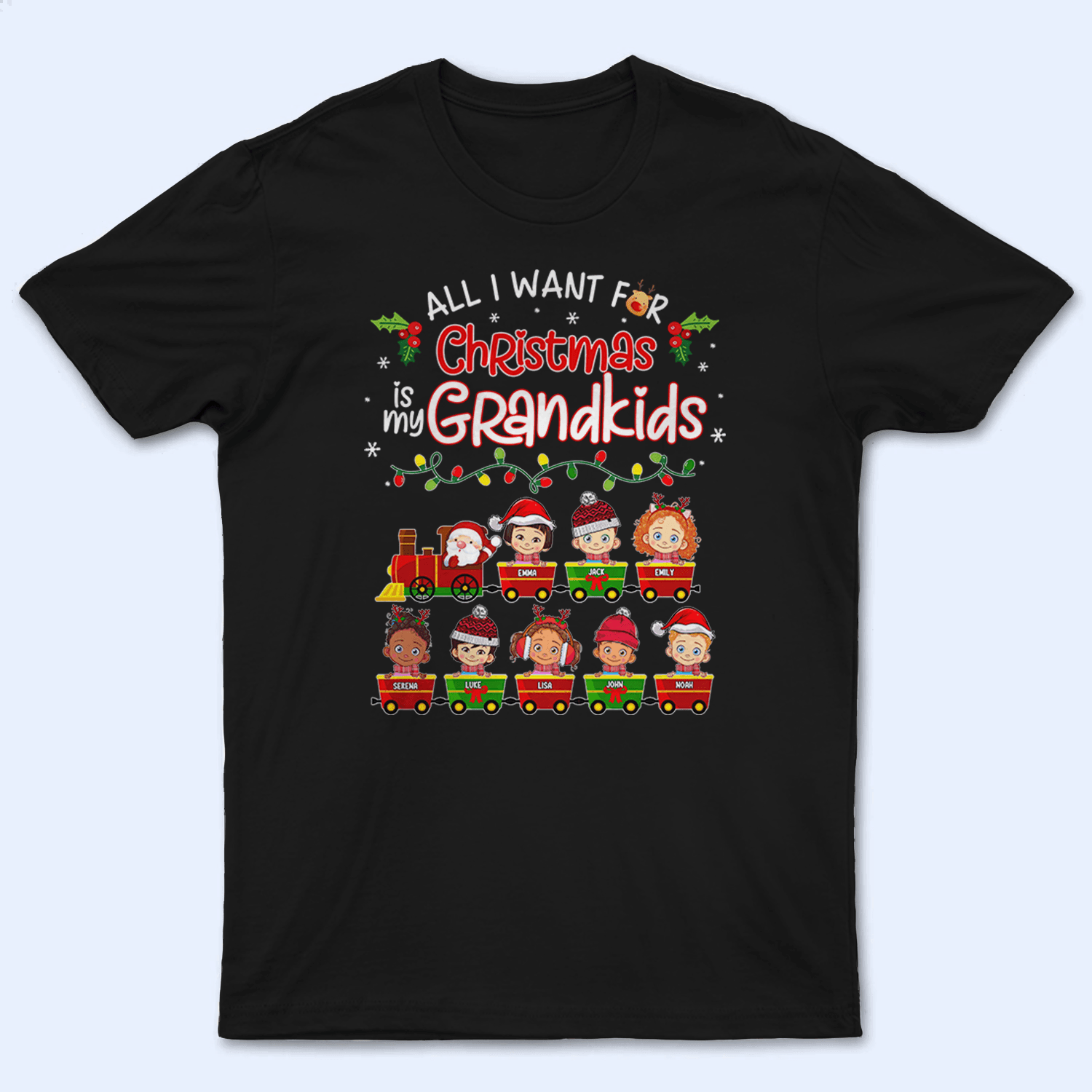 All I Want For Christmas Is My Grandkid - Personalized Custom T Shirt - Christmas, Loving, Funny Gift for Grandma/Nana/Mimi, Mom, Wife, Grandparent - Suzitee Store