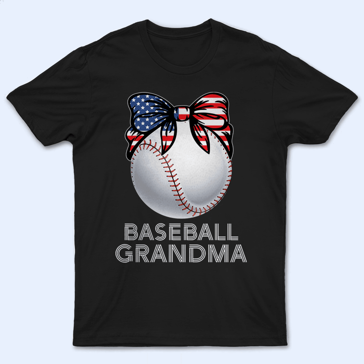 Baseball Grandma American - Personalized Custom T Shirt - Birthday, Loving, Funny Gift for Grandma/Nana/Mimi, Mom, Wife, Grandparent - Suzitee Store