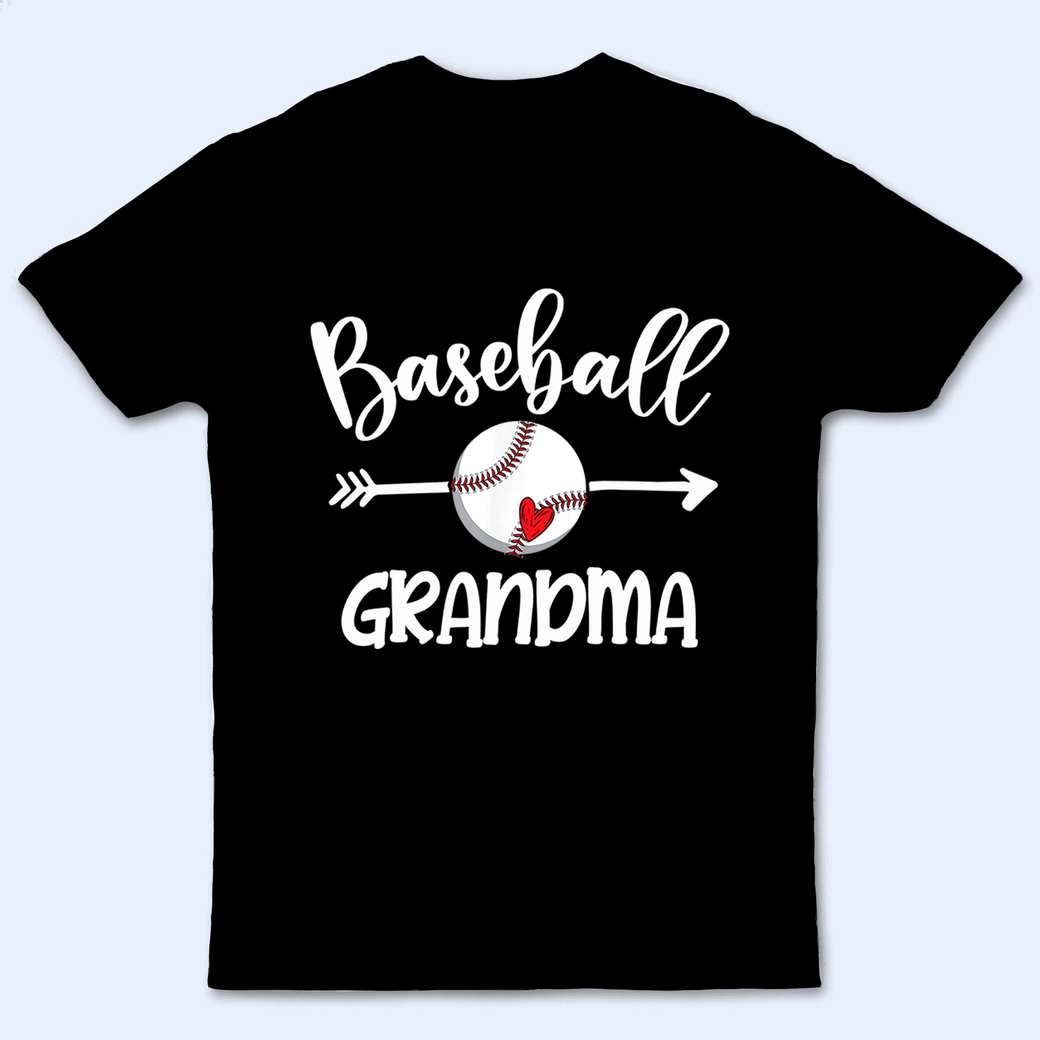 Baseball Grandma Heart - Personalized Custom T Shirt - Birthday, Loving, Funny Gift for Grandma/Nana/Mimi, Mom, Wife, Grandparent - Suzitee Store