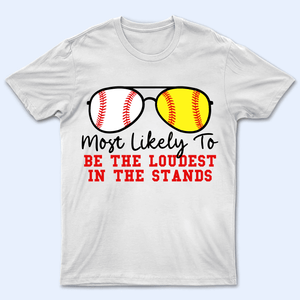 Baseball Sunglasses - Most Likely To - Personalized Custom T Shirt - Gift for Grandma/Nana/Mimi, Mom, Wife, Grandparent - Suzitee Store