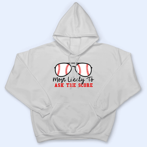 Baseball Sunglasses - Most Likely To - Personalized Custom T Shirt - Gift for Grandma/Nana/Mimi, Mom, Wife, Grandparent - Suzitee Store