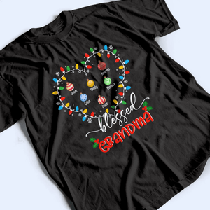 Blessed Grandma Christmas Lights - Personalized Custom T Shirt - Christmas, Loving, Funny Gift for Grandma/Nana/Mimi, Mom, Wife, Grandparent - Suzitee Store