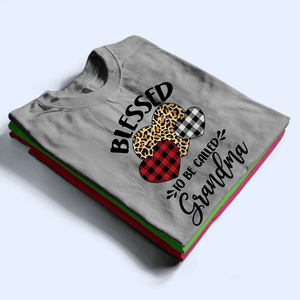 Blessed To Be Called Grandma - Personalized Custom T Shirt - Gift for Grandma/Nana/Mimi, Mom, Wife, Grandparent - Suzitee Store