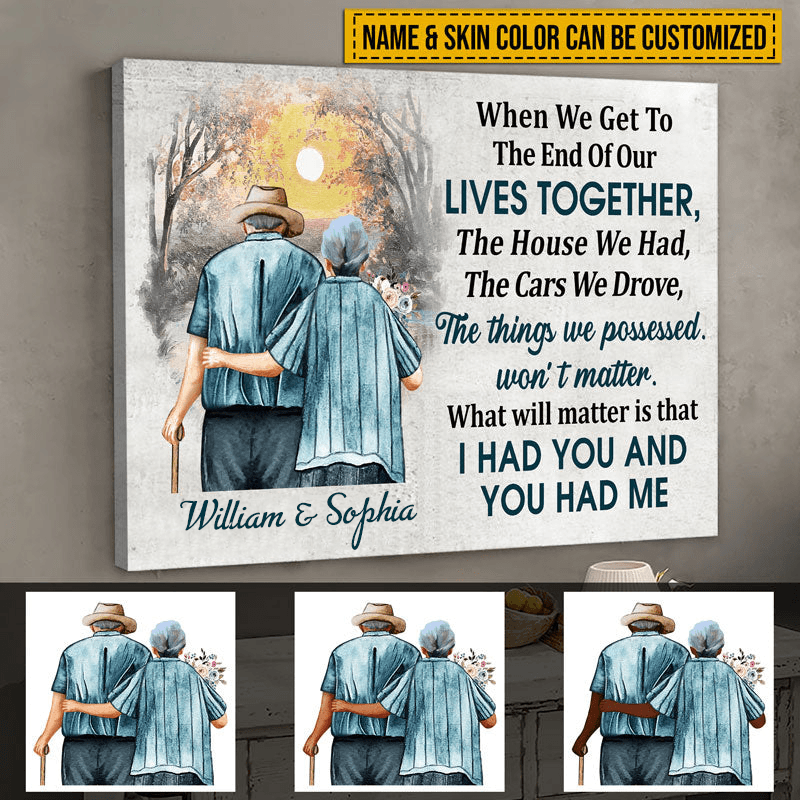 Custom Photo When We Get To The End, Personalized Family Gift For Couples, Valentine, Anniversary, Husband Wife, Her/Him, Grandma/Grandpa, Grandparent | Wrapped Canvas 1