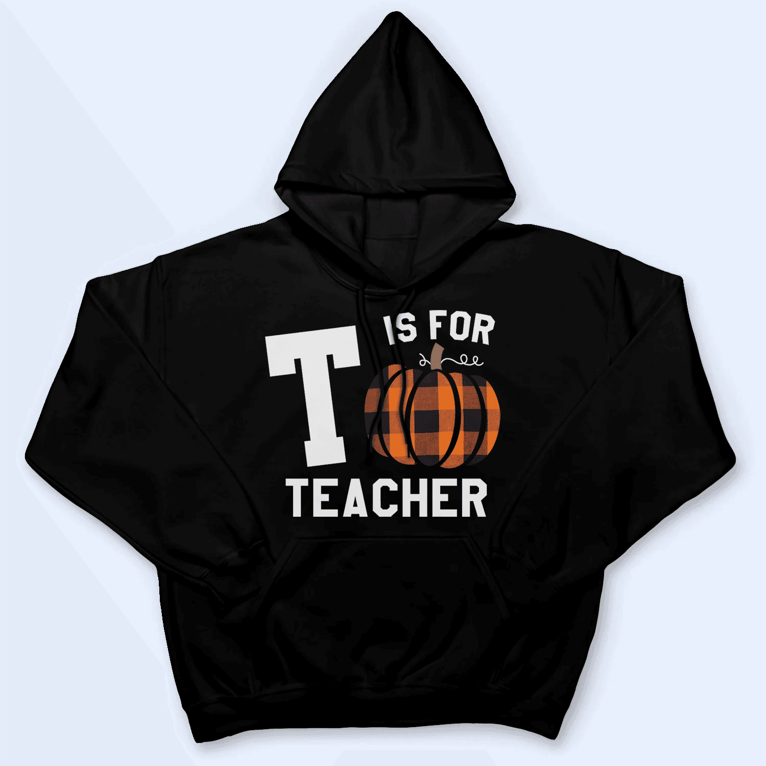 Capital Letter For Teacher Pumpkin - Personalized Custom T Shirt - Birthday, Loving, Funny Gift for Teacher, Kindergarten, Preschool, Pre K, Paraprofessional - Suzitee Store