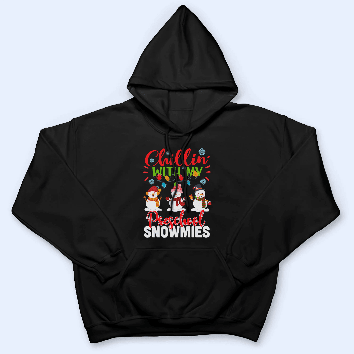 Chillin' with my Snowmies - Christmas - Personalized Custom T Shirt - Birthday, Loving, Funny Gift for Teacher, Kindergarten, Preschool, Pre K, Paraprofessional - Suzitee Store