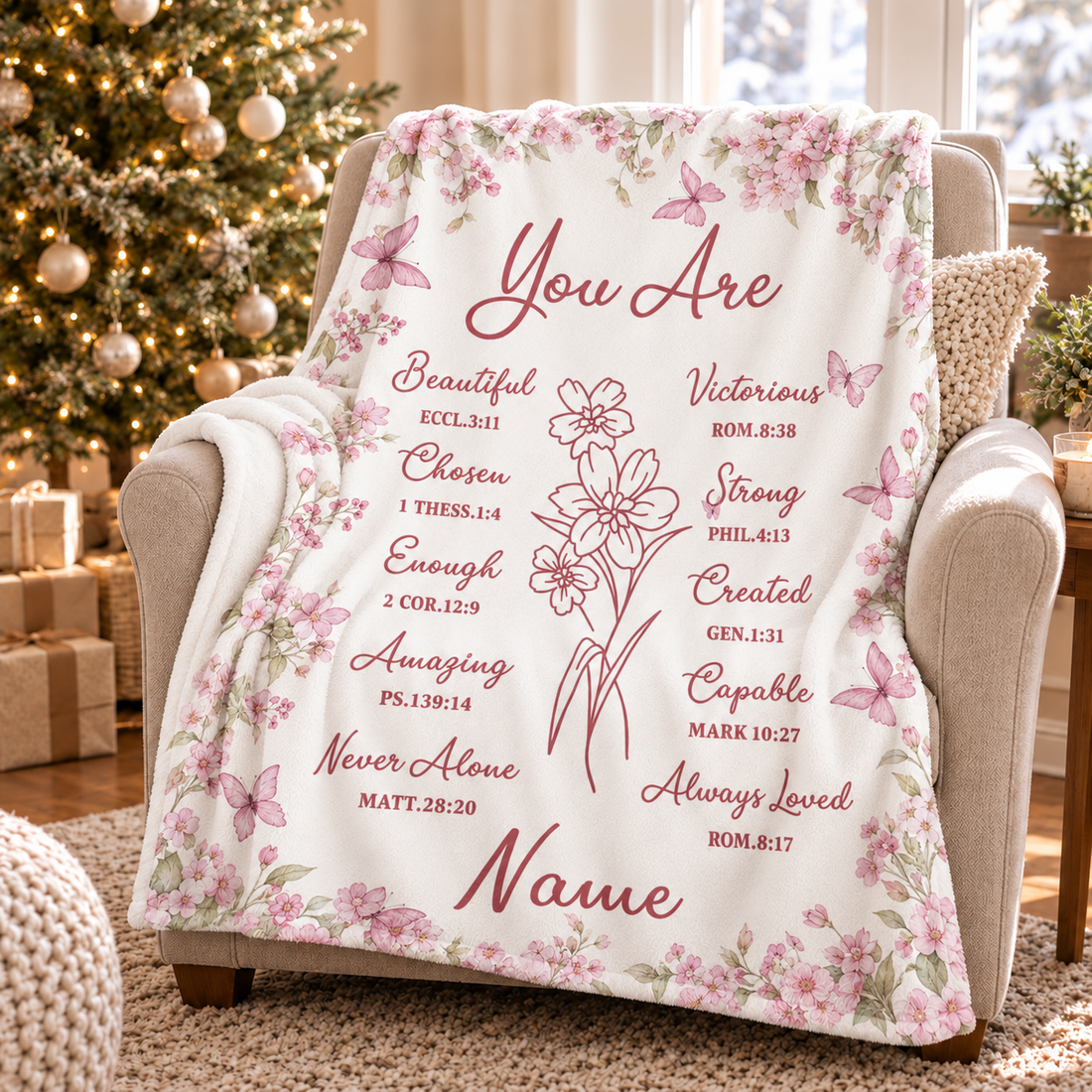 Custom Name You Are Bible Verse Christian - Personalized Custom Blanket - Gift For Women, Girls, Daughter, Granddaughter