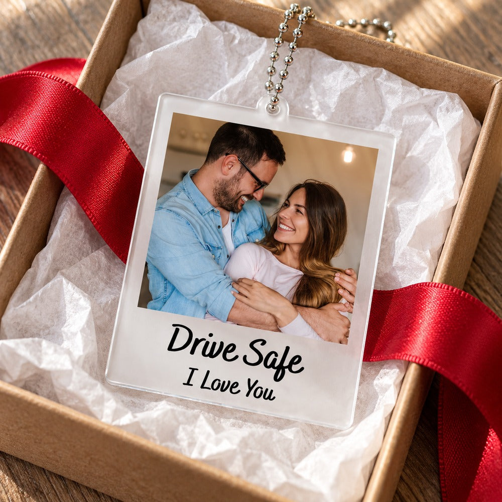 Drive Safe I Love You custom photo acrylic car hanger nestled in a gift box with tissue paper