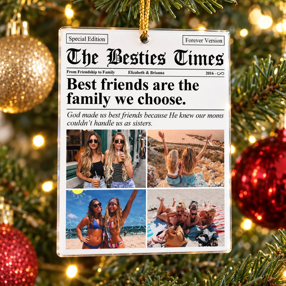 The Besties Times custom photo acrylic ornament hanging on a Christmas tree branch