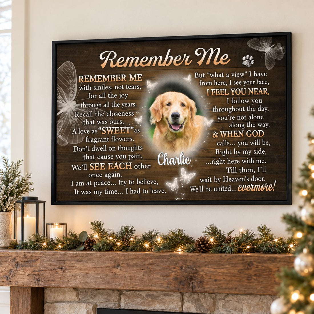 Custom pet memorial poster hanging above a holiday mantel with pine garland
