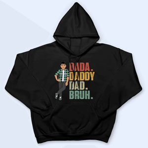 Dada Daddy Dad Bruh - Funny Fathers Day - Personalized Custom T Shirt - Birthday, Loving, Funny Gift for Grandfather/Dad/Father, Husband, Grandparent - Suzitee Store