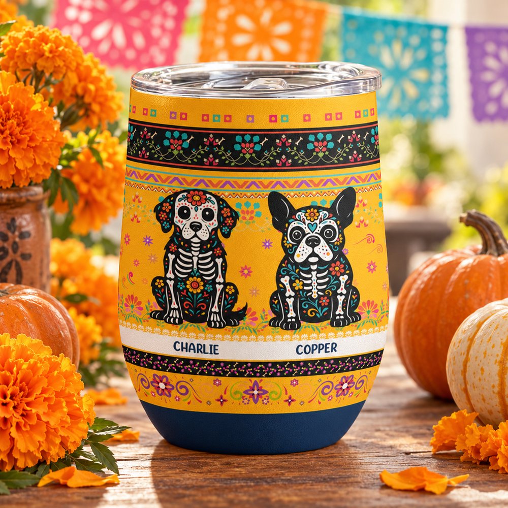 Day of the Dead personalized dog wine tumbler on table with marigolds