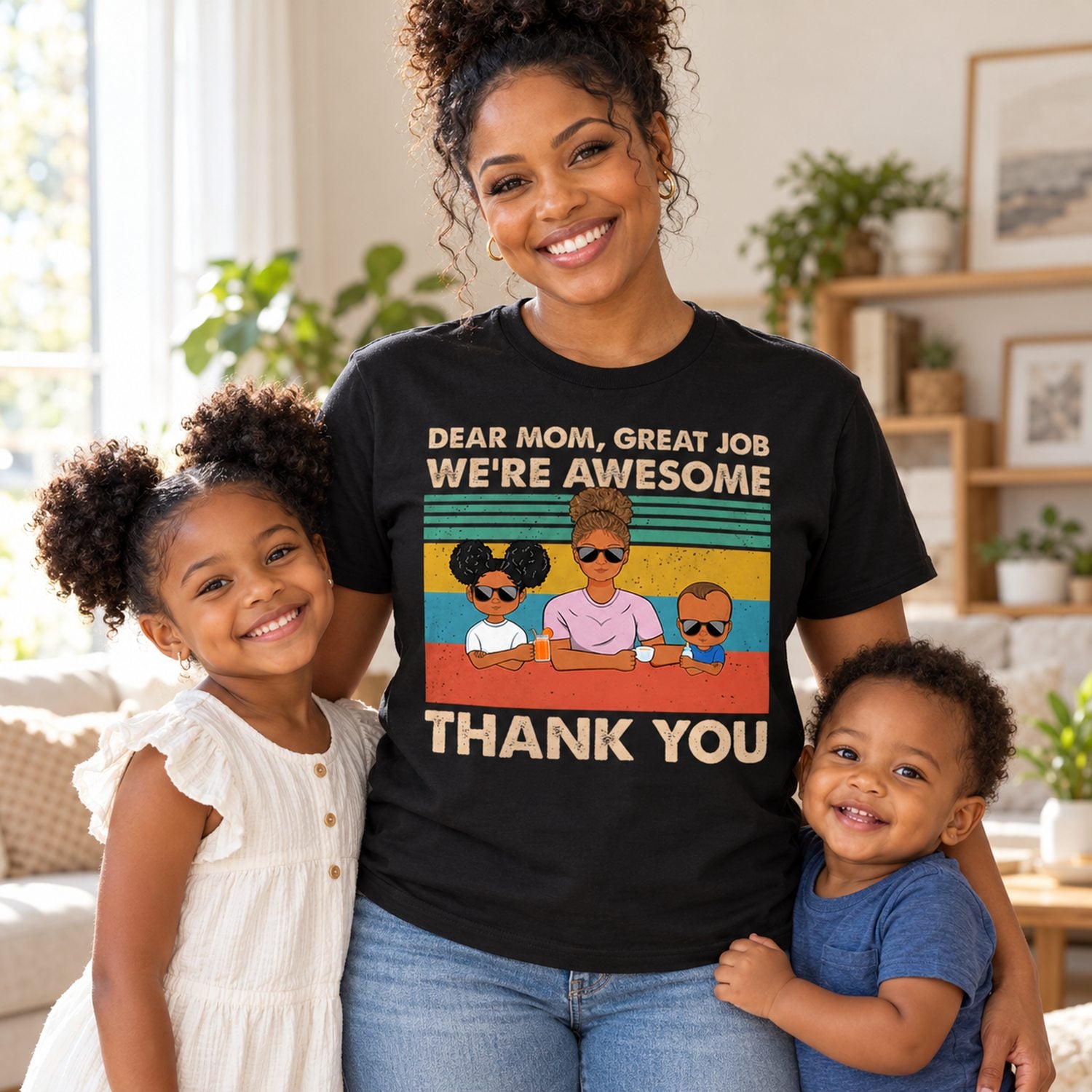 Mom wearing personalized Dear Mom Great Job We're Awesome black t-shirt in a bright living room