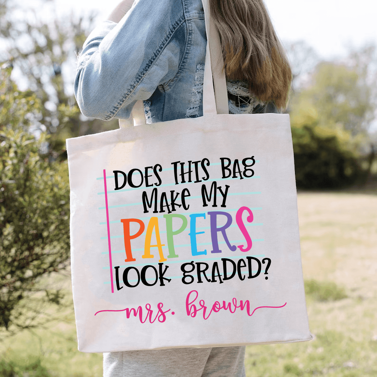 Does this bag make my papers look graded? - Personalized Custom Tote Bag - Birthday, Loving, Funny Gift for Teacher, Kindergarten, Preschool, Pre K, Paraprofessional, Educator - Suzitee Store