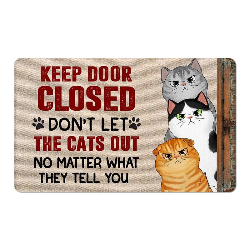Sassy Cats Keep The Door Close Cat - Personalized Doormat - Personalized Gift for Cat Lovers, Cat Mom, Cat Dad, Pet Lovers