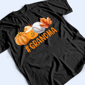 Fall, Pumpkin and Sport - Personalized Custom T Shirt - Halloween, Loving, Funny Gift for Grandma/Nana/Mimi, Mom, Wife, Grandparent - Suzitee Store