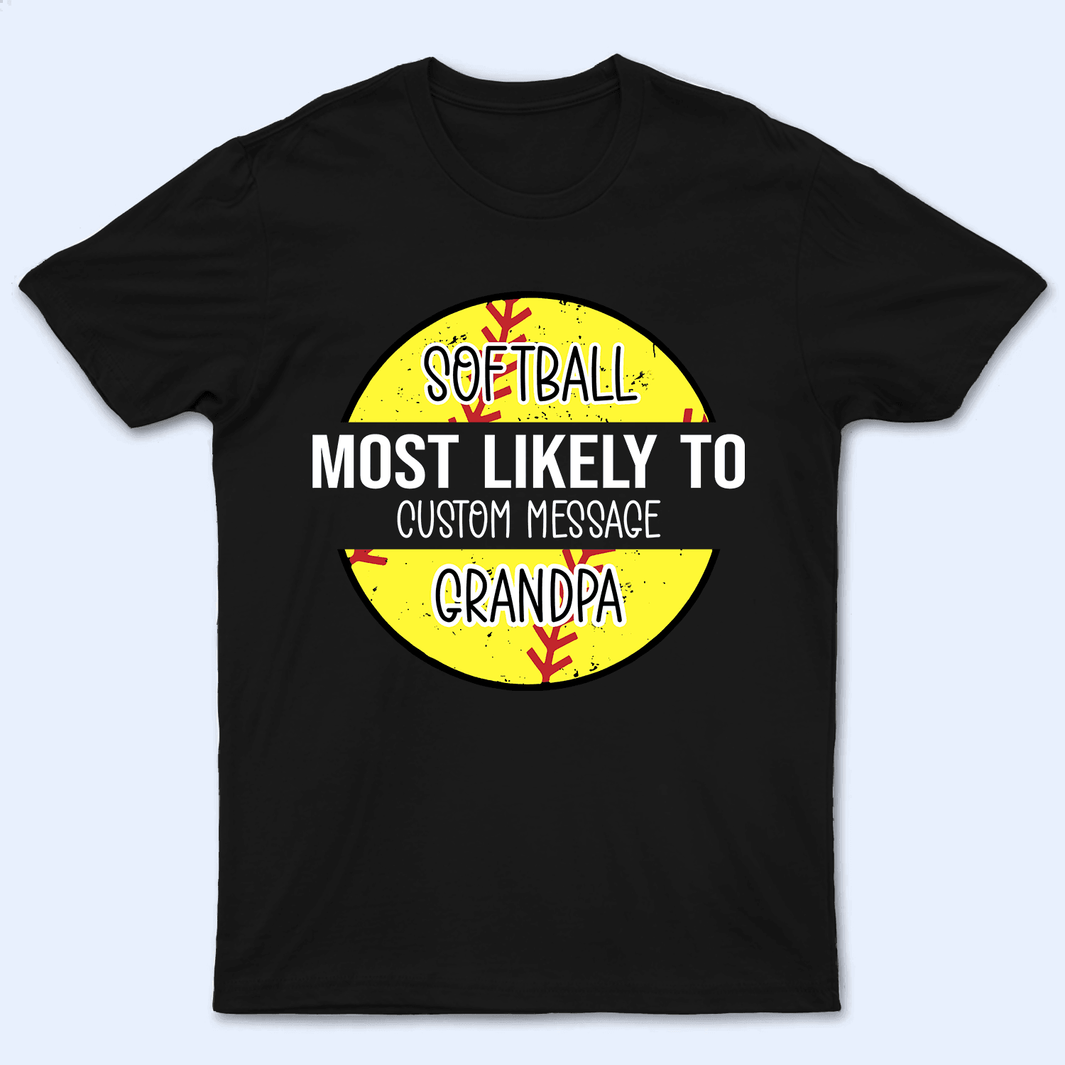 Grandma Baseball Most Likely To - Personalized Custom T Shirt - Birthday, Loving, Funny Gift for Grandma/Nana/Mimi, Mom, Wife, Grandparent - Suzitee Store