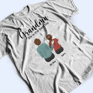 Grandma Life is the best Life - Personalized Custom T Shirt - Birthday, Loving, Funny Gift for Grandma/Nana/Mimi, Mom, Wife, Grandparent - Suzitee Store